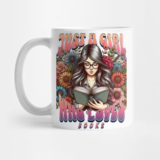 Just A Girl Who Loves Books - Literary Blossom Tee Mug